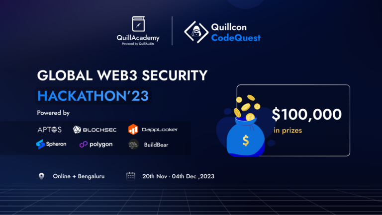 QuillCon – CodeQuest’23 A Web3 Security Hackathon To Unleash Your Creativity and Rewards