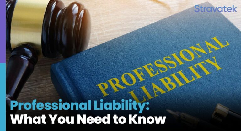 Professional Liability: What You Need to Know